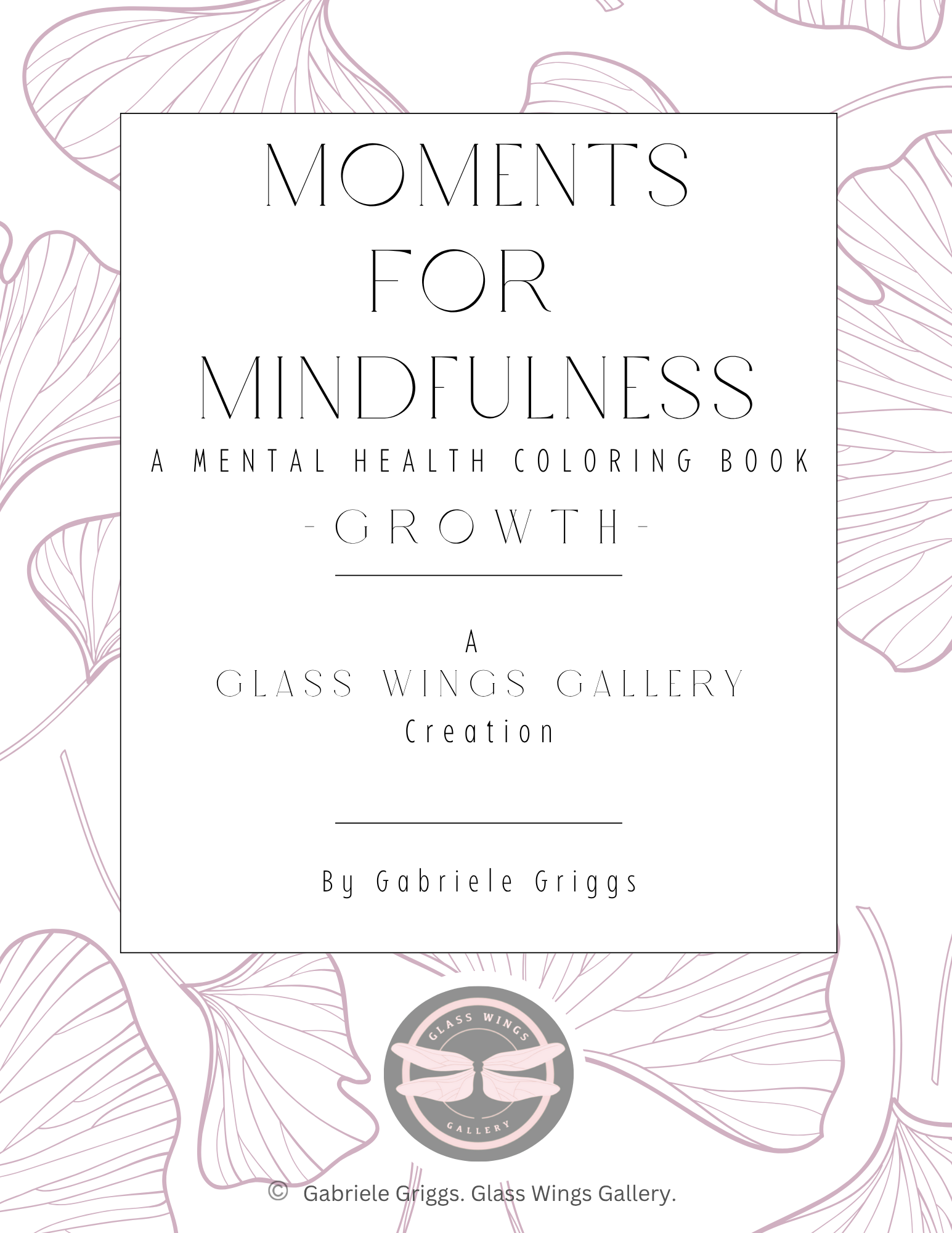 Moments for Mindfulness - Growth