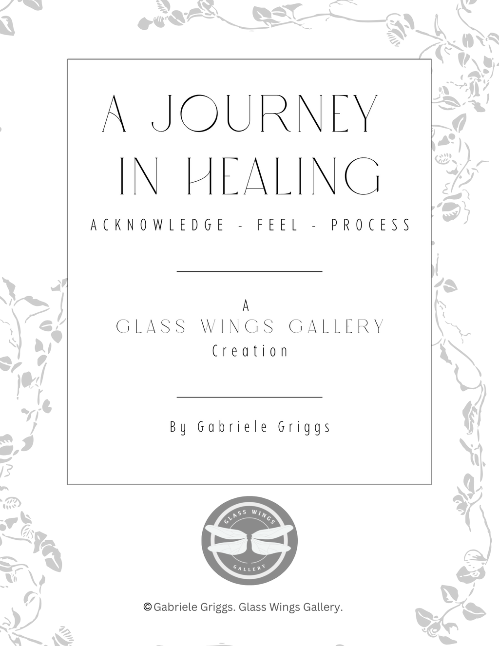 A Journal For Healing Workbook
